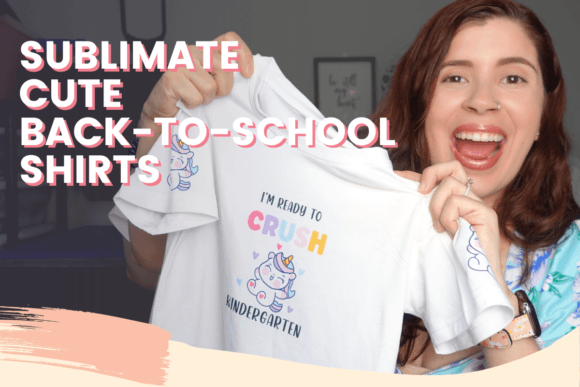 Download Sublimate Cute Back-to-School Shirts - Premium Resources